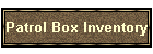 Patrol Box Inventory